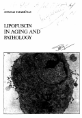 Татарюнас, Антанас Бернардович. Липофусцин в старении и патологии: дис. доктор биологических наук: 03.00.02 - Биофизика. Вильнюс: Publishing Hause of the Seimas. 1998. 211 с.